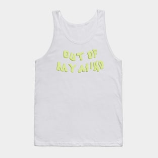 out of my mind - pastel lime green Tank Top